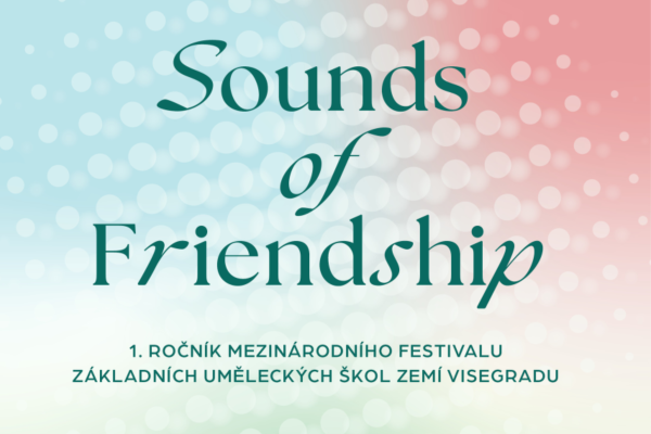 Sounds of Friendship – hudba, která spojuje země Visegrádu